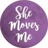 She Moves Me