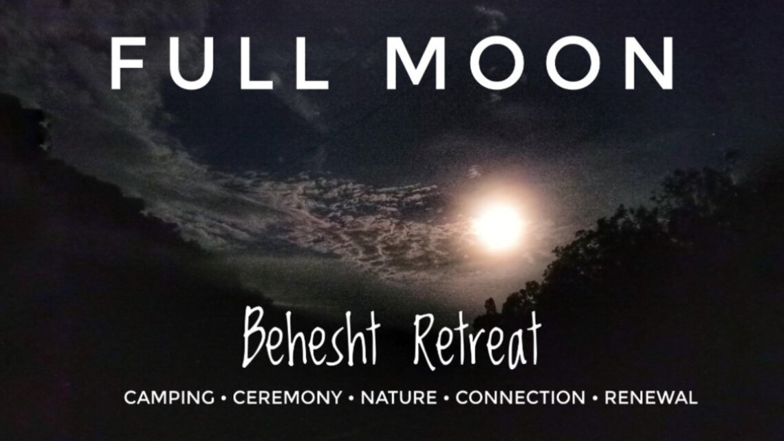 Behesht Fullmoon Camping Weekend