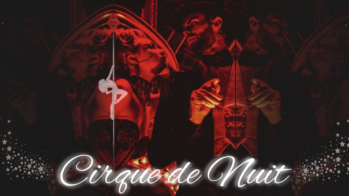 Cirque De Nuit